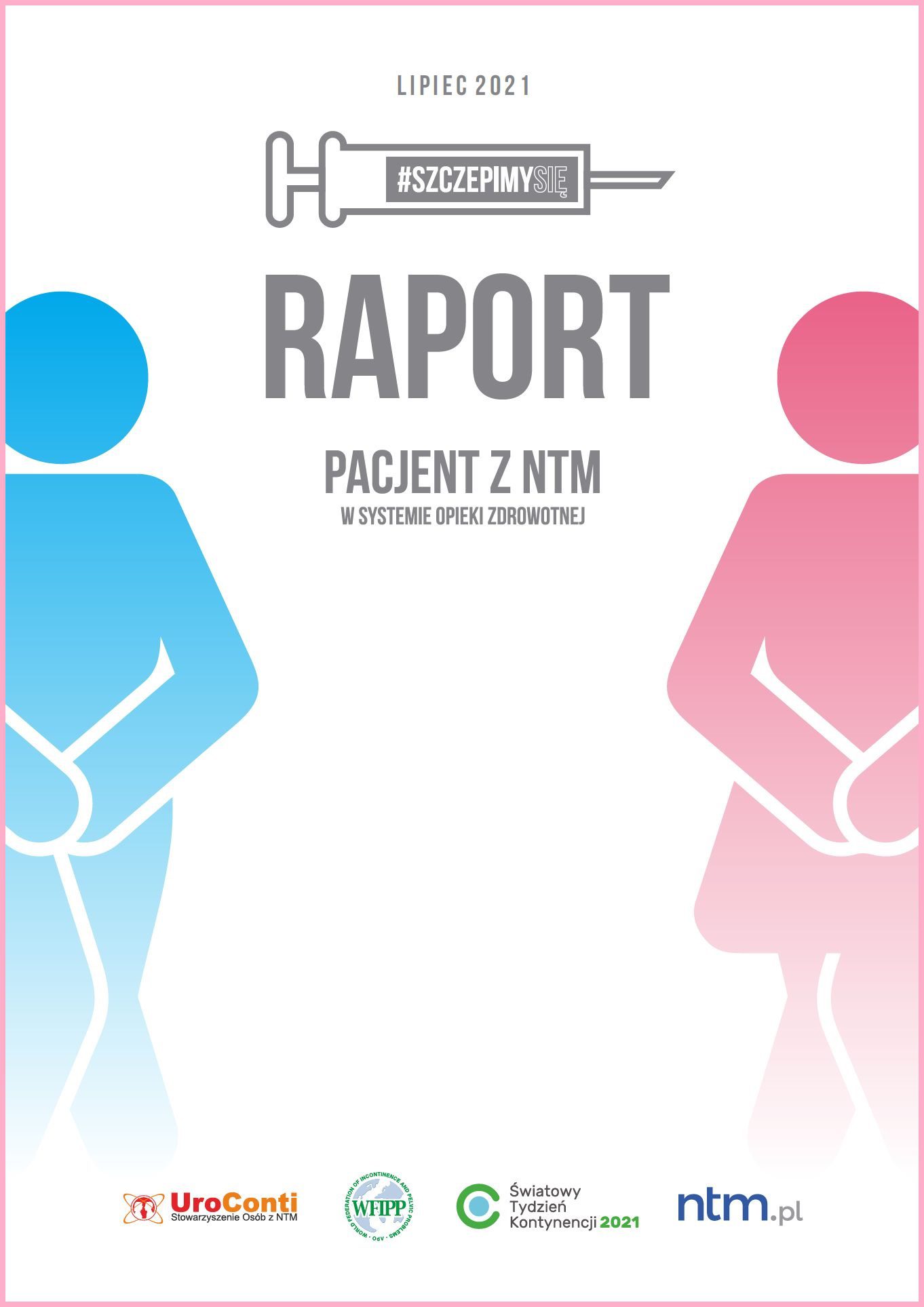 Raport "Pacjent z NTM w systemie opieki zdrowotnej", raport, Pacjent z NTM, UroConti