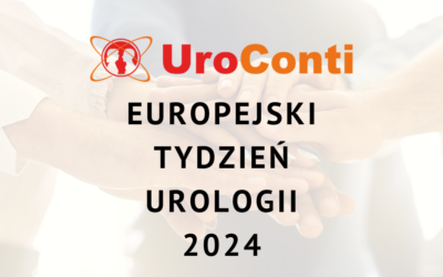 Rozpoczynamy Europejski Tydzień Urologii!